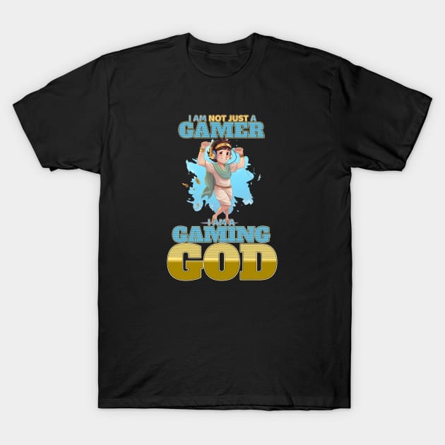 Gaming God Fun Design for Gamers T-Shirt by Dragonfly Tees